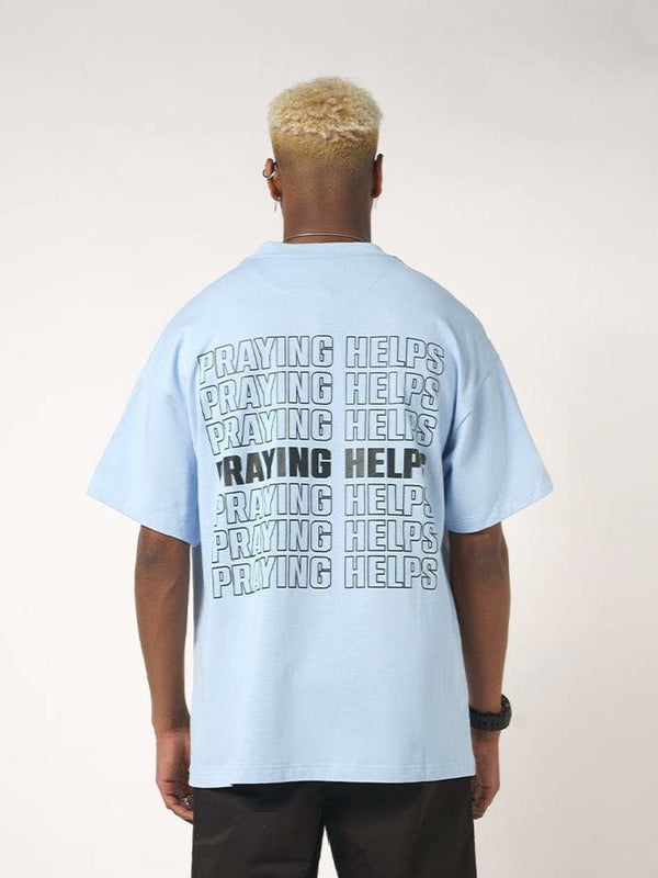 Sky Blue Praying Helps Print T-Shirt